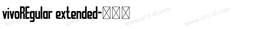 vivoREgular extended字体转换